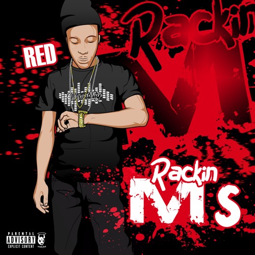 Red Drops Rackin M’S Prod. By @KCBEATMONSTER | @red_sofreekush