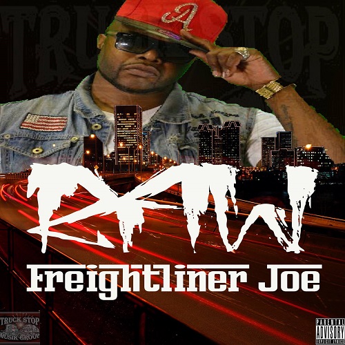 [Single] Freightliner Joe – Raw @TSMGJoe