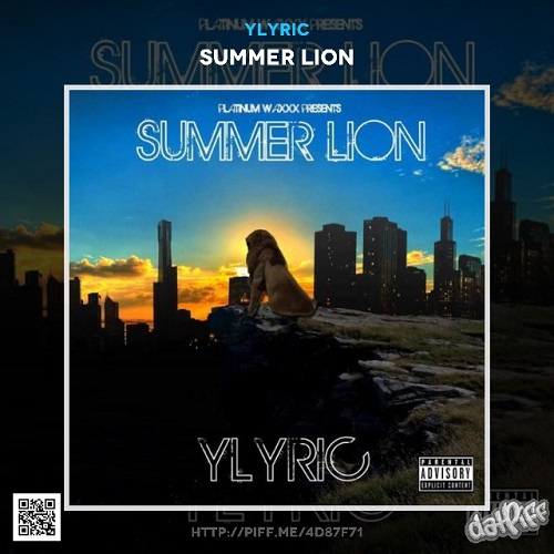 [Mixtape] YLyric – Summer Lion @YLyric