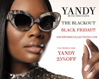 Yandy Smith, The Celebrity Face of David Ford’s High End Luxury Eyewear @official_davidfordcollections
