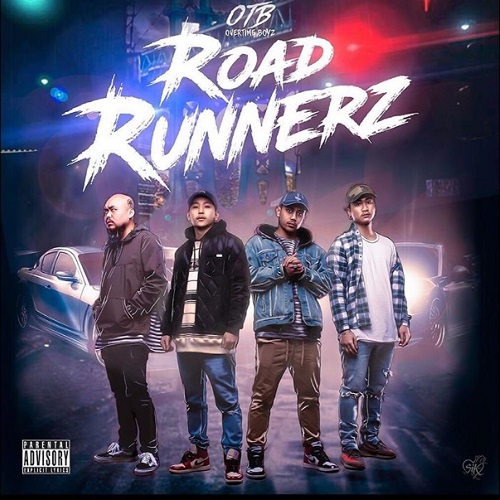 [Video] OverTime Boyz – Road Runnerz @OverTimeBoyzSE @theStreetzEnt