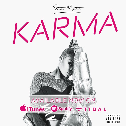 [New Video] Star Martin- Karma @IAMSTARMARTiN
