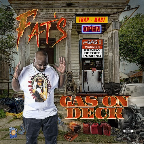 [Mixtape]- Fats – Gas On Deck @shineonfats