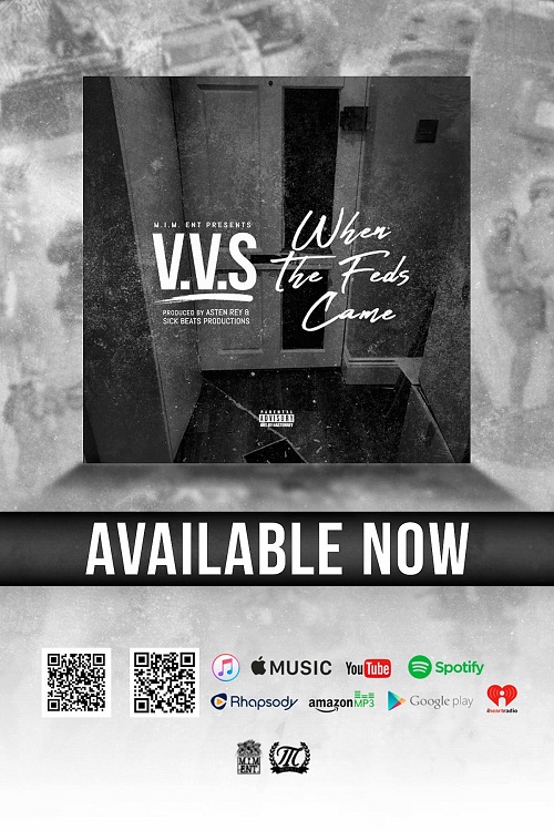 V.V.S – When the Feds Came (Official video)