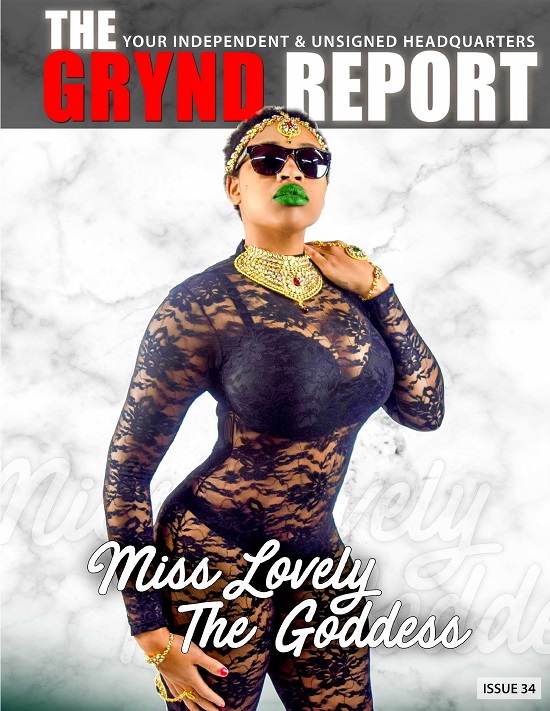 Out Now- The Grynd Report Issue 34 Miss Lovely The Goddess Edition