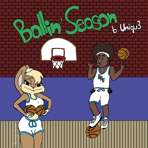 [Single] b.Uniqu3 – Ballin Season @buniqu3