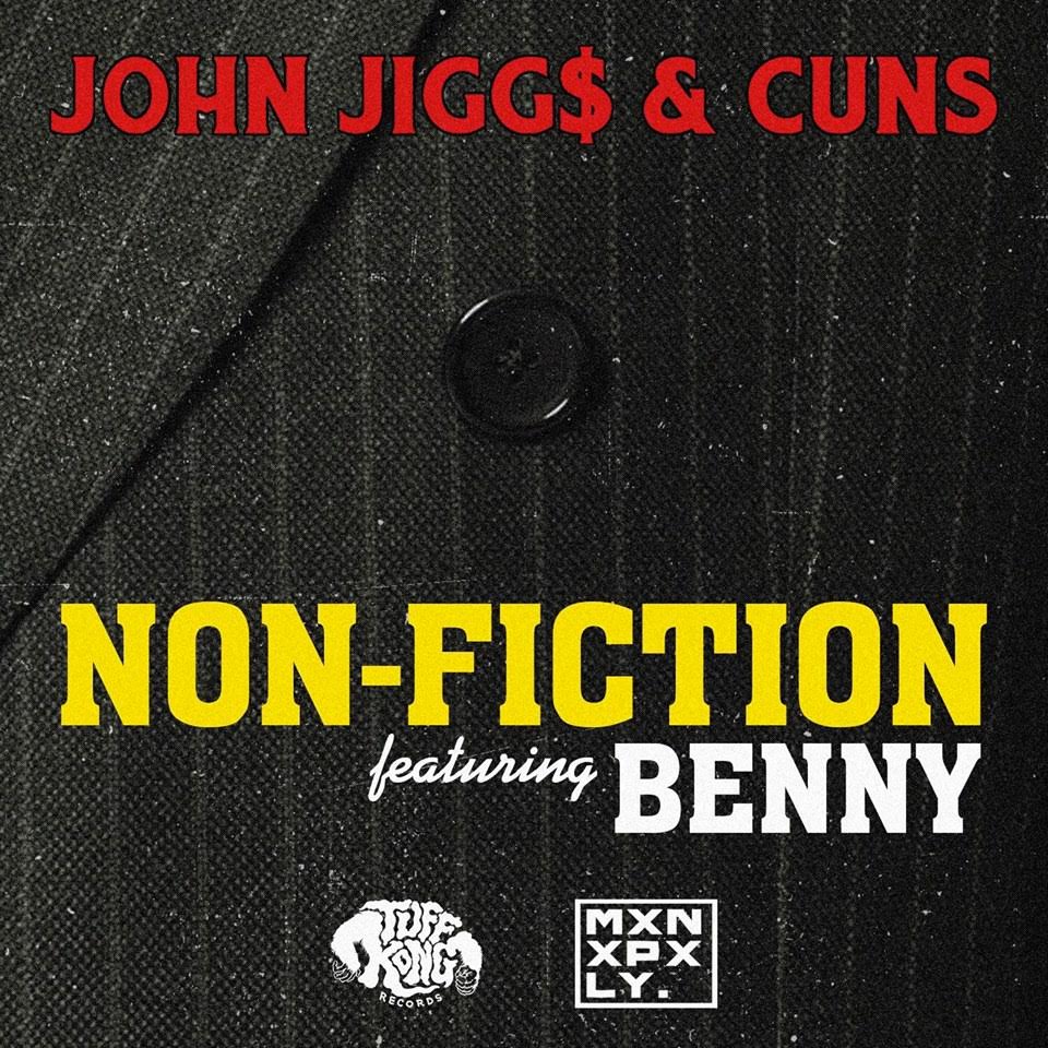 New Music: John Jigg$ X Cuns Feat. Benny “Non-Fiction”