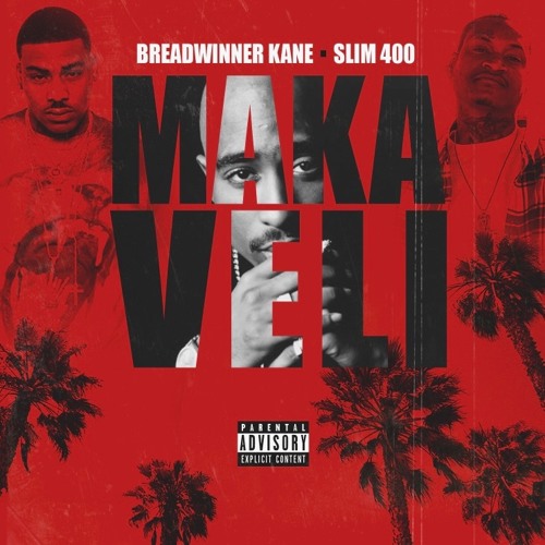 [Music] BWA Kane x Slim 400 – Makaveli | @BWAKane