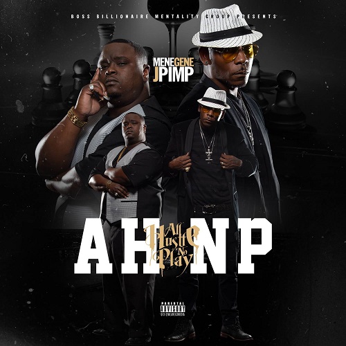 [Single] Mean Gene Ft. J. Pimp – AHNP @bbmg_ent