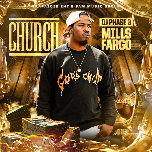 [Mixtape] Mills Fargo – Church @MillsFME
