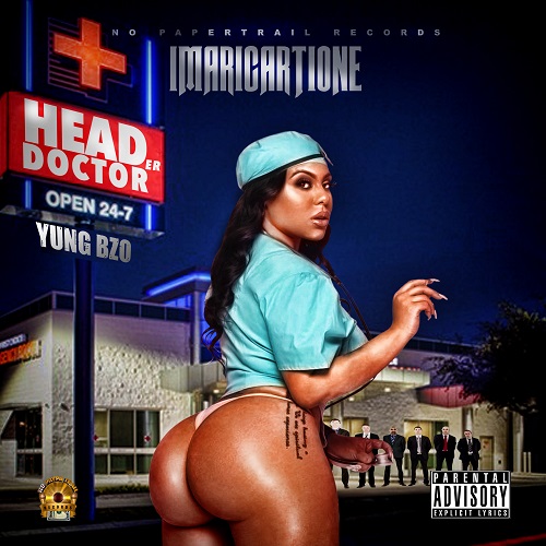 [Single] Imari Cartione ft Yung Bzo – Head Doctor (Prod by: SloMeezy) @imaricartione