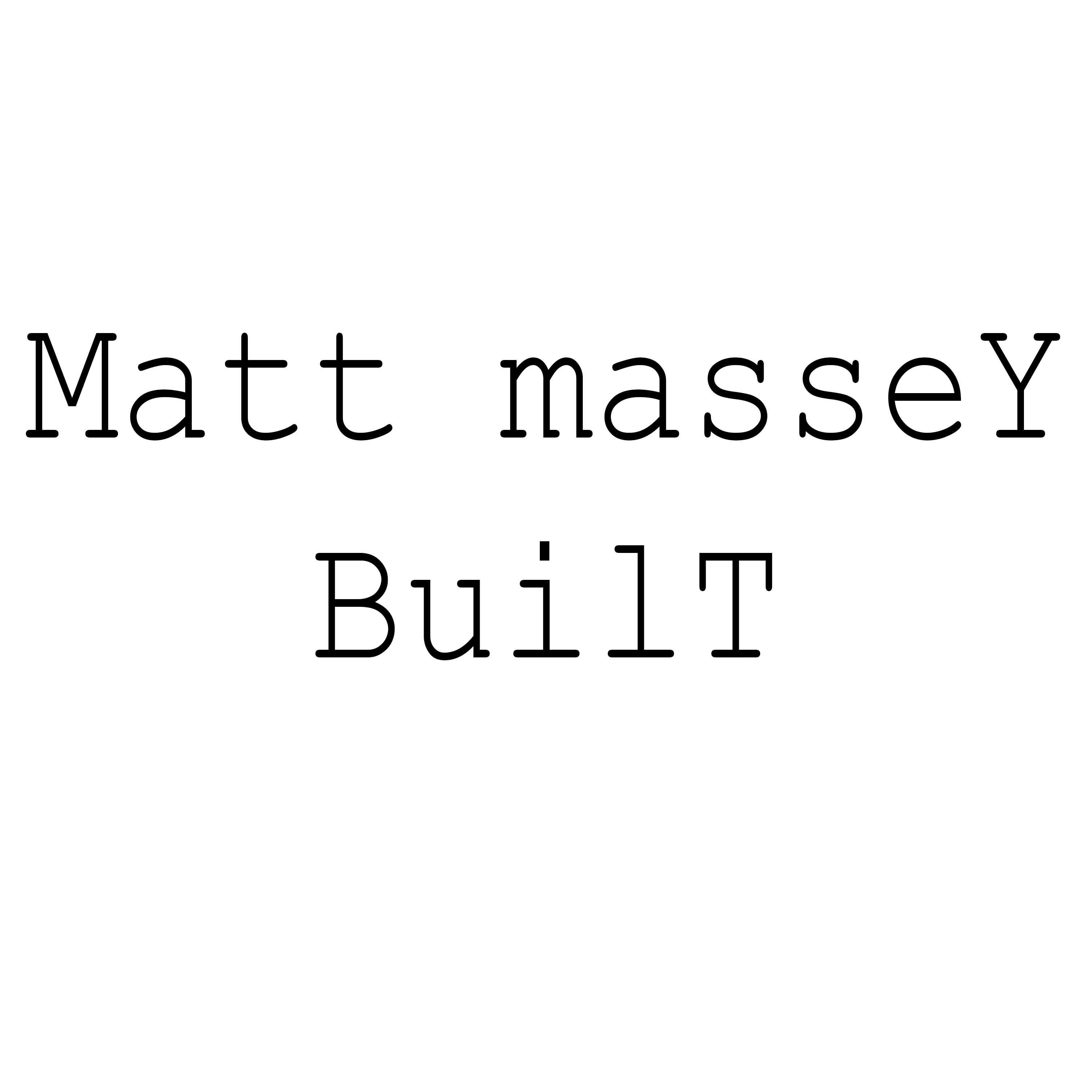 Matt Massey – Built