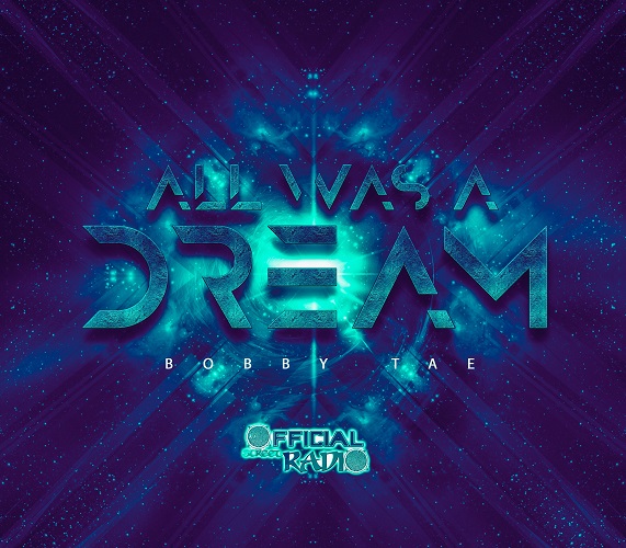 [Single] Bobby Tae – All Was a Dream @BobbyTLHR