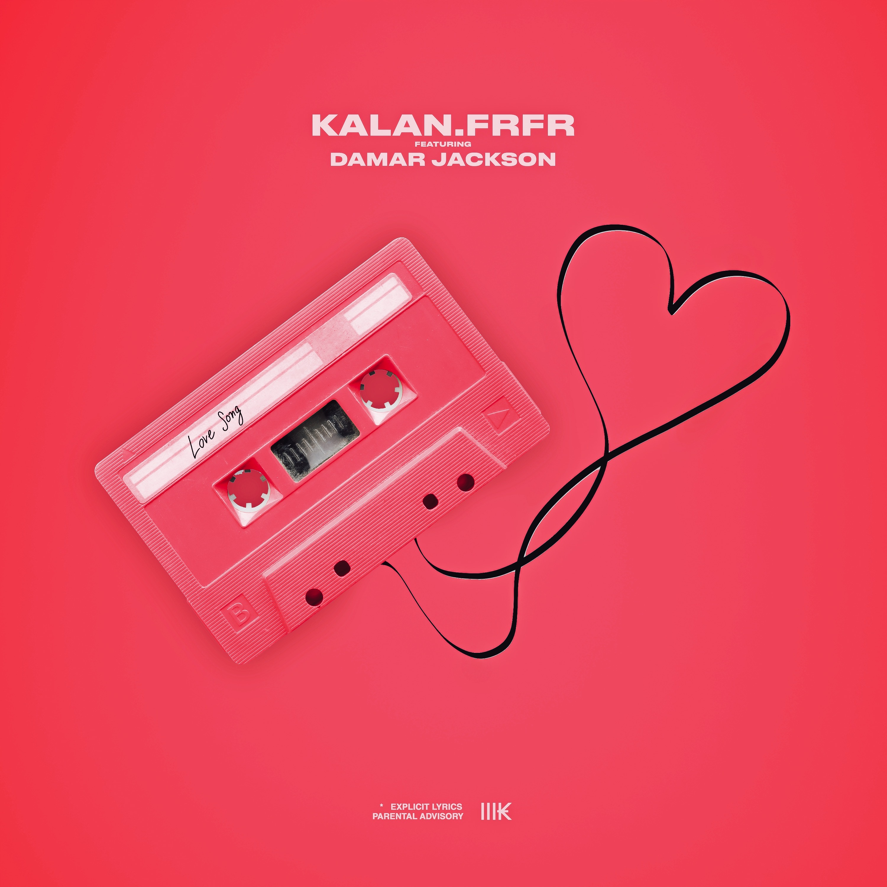 [Single] Kalan.FrFr x Damar Jackson – Love Song @kalanfrfr @damarjackson