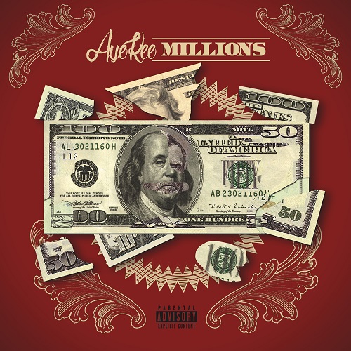 AYE KEE IS DETERMINED TO GET TO THE BAG WITH NEW SINGLE “MILLIONS”