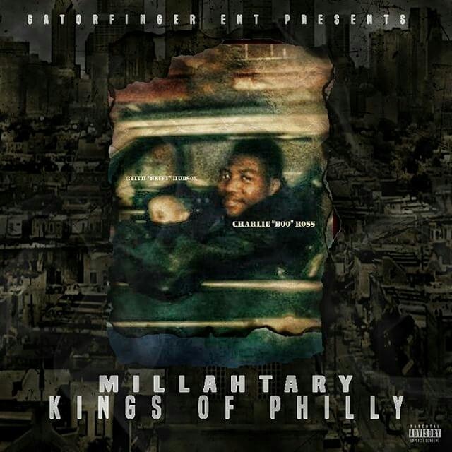 [Single] Millahtary – Kings Of Philly