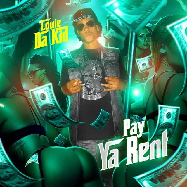 Louie Da Kid takes it straight to the Club with new single “Pay Your Rent” @switchhustles