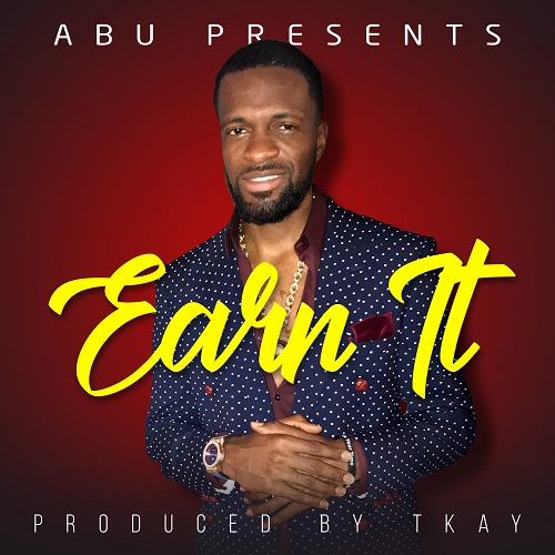 [Freestyle] Abu “MoneyCoach” Ali – Earn It (Prod by TKAY) @moneycoachtv
