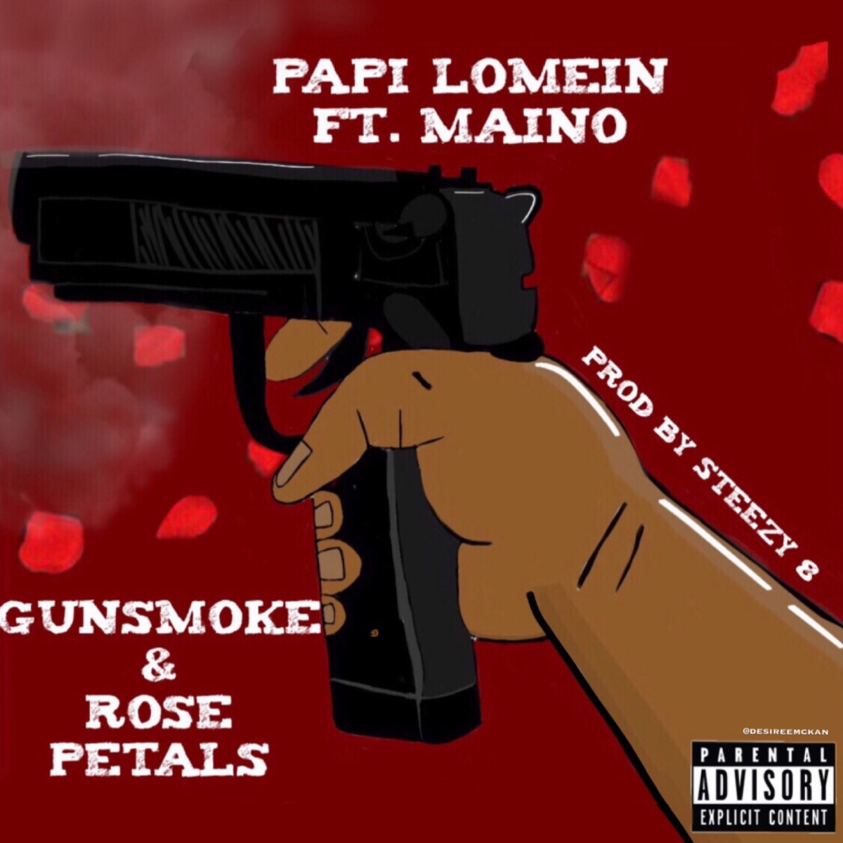 Papi Lomein ft Maino – Gunsmoke & Rose Petals | @papilomein