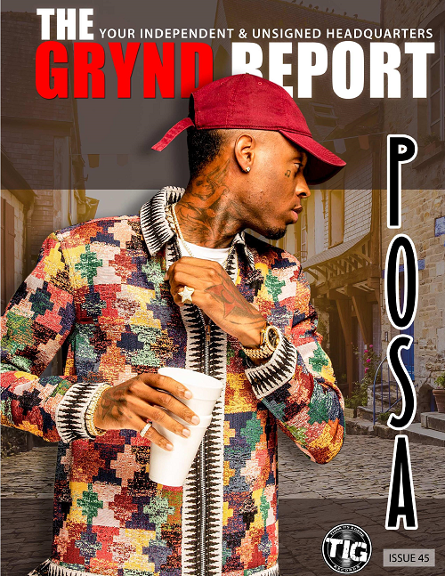 [Out Now] The Grynd Report Issue 45 (Posa Edition)