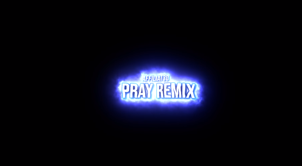 Affiliat3d – Pray (Remix) | @quinnaffiliat3d