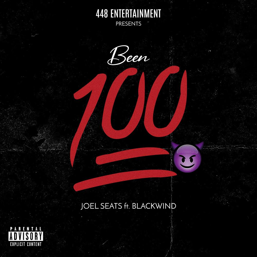 [Single] Joel Seats – Been 100 (feat.BLACKWIND) | @JoelSeats