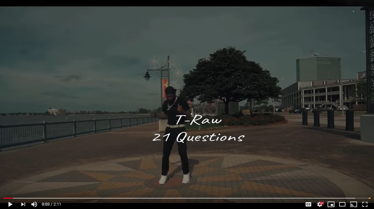 [Video] T-Raw BadAzz ’21 Questions’