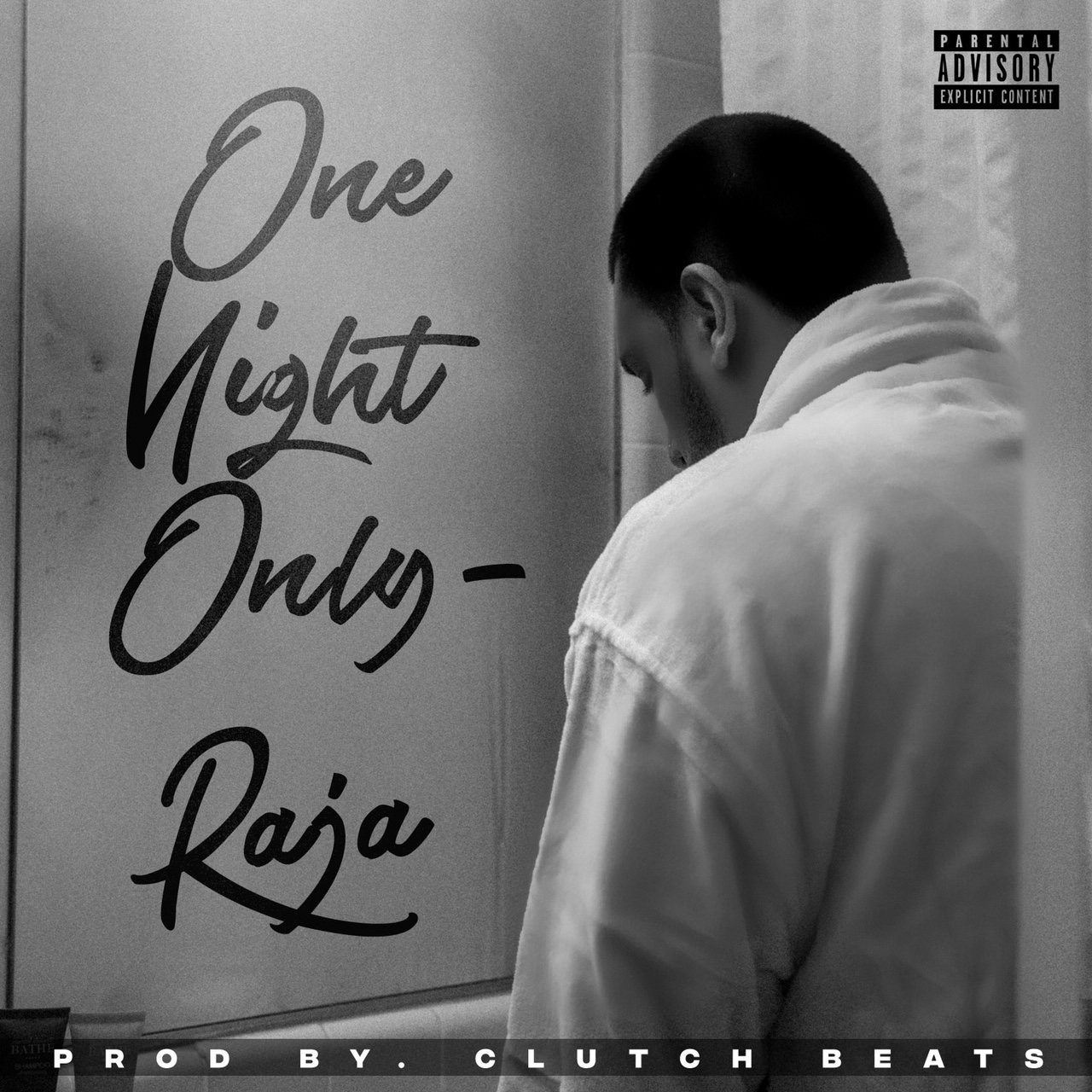 [Single] @RajaForLifee ‘One Night Only’
