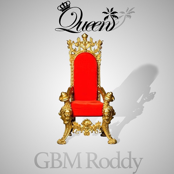GBM Roddy – Queen