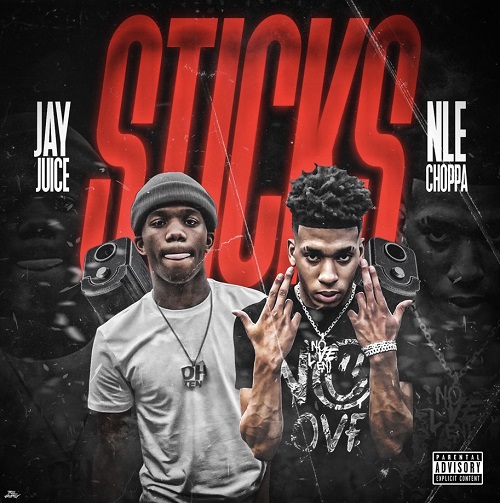 [Video] Jay Juice & NLE Choppa – Sticks
