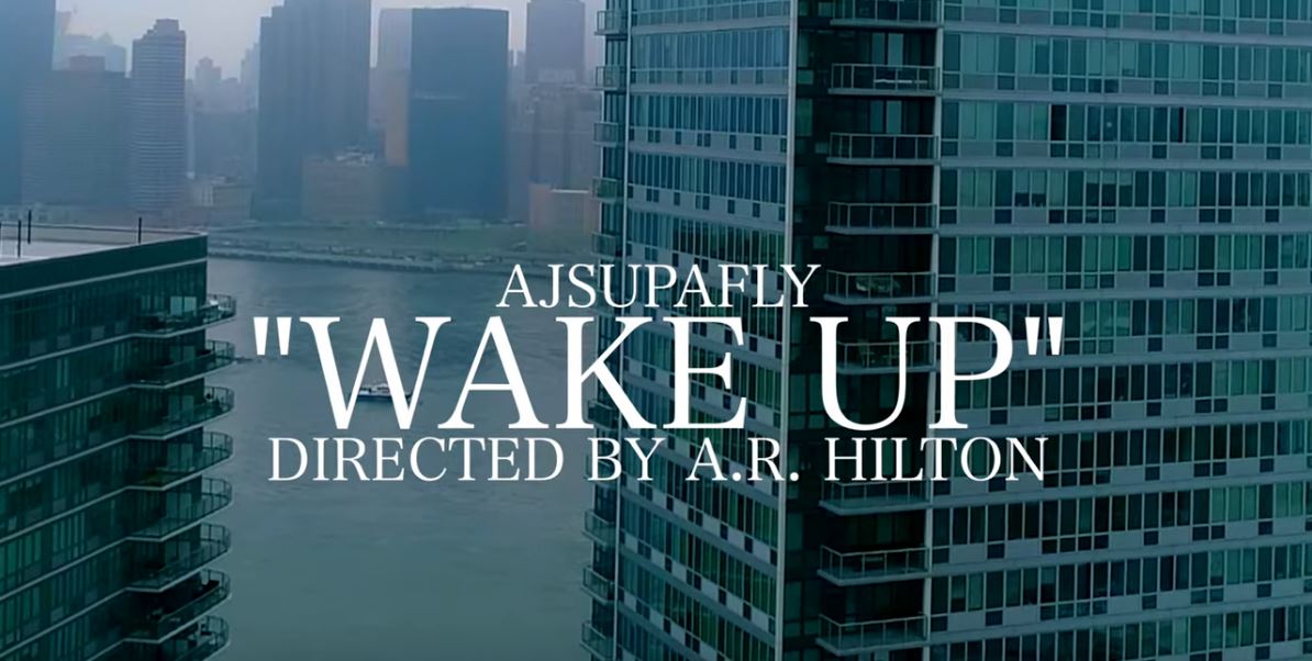 [Video] AJ Supa Fly – Wake Up