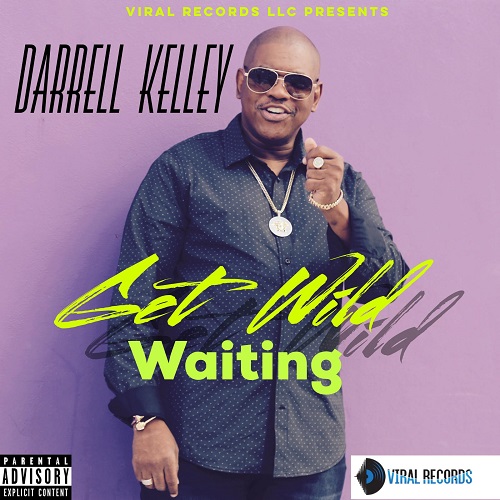 [Single] Darrell Kelley – Waiting | @_darrellkelley