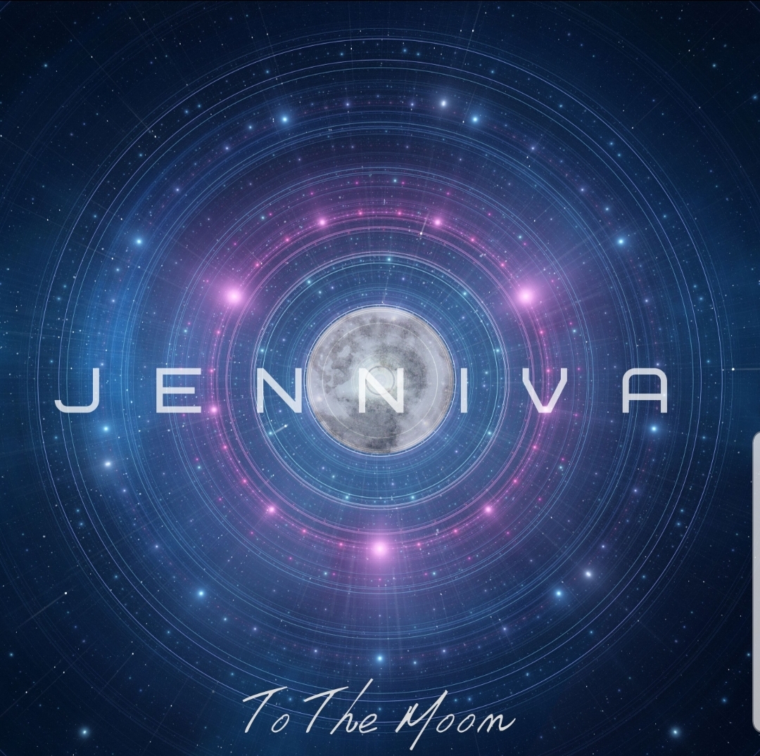 [New Music] Jenniva- To The Moon @itsjenniva
