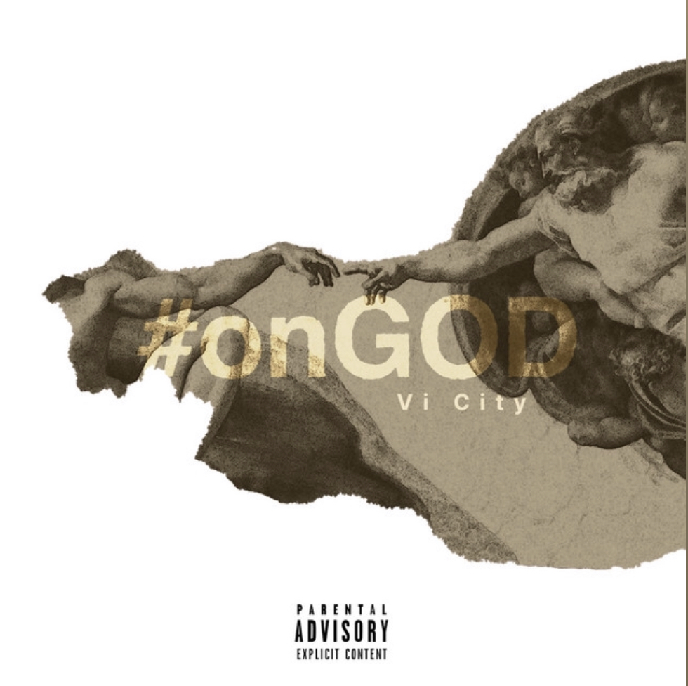 New Single From Chicago Artist Vi City “OnGOD” | @IamViCity