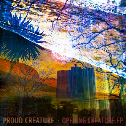 (EP) Proud Creature – Opening Creature @ProudCreature1