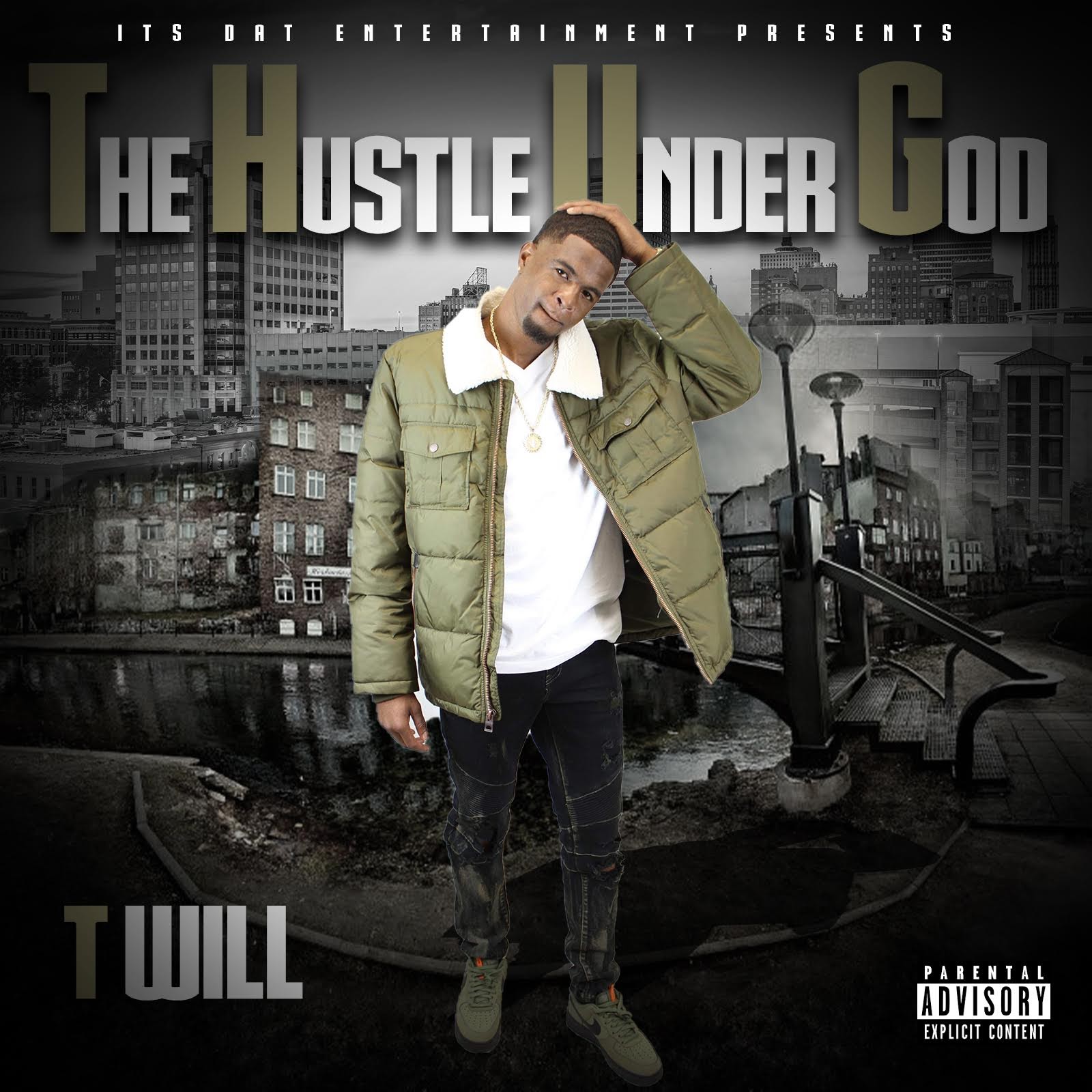 #ComingSoon T-Will ‘The Hustle Under God’
