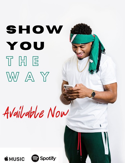 Trey Lewis Releases New Single “Show You The Way” @treylew3