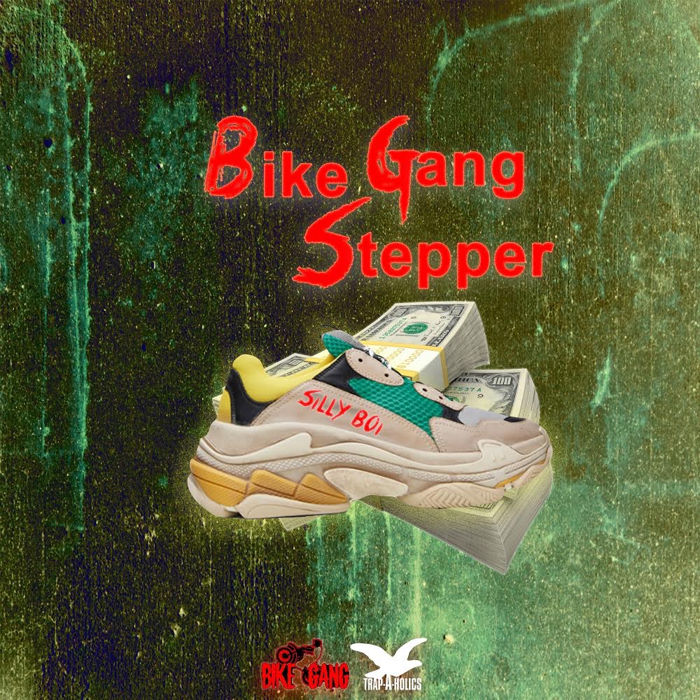 Silly Boi holds it down for the Trap with single “Bike Gang Stepper” @sillyboi727