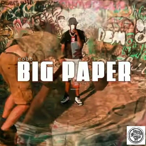 Cobb talks that talk of the streets with new single “Big Paper” @bigpaper_cobb