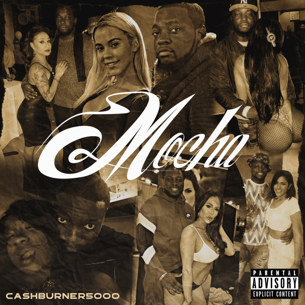 [Album] @CashBurner5000 ‘Mocha’