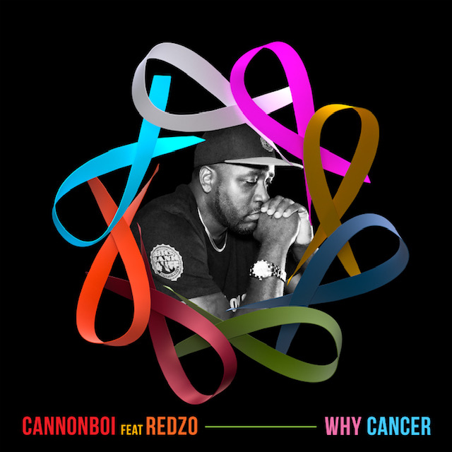 [Video] Cannonboi ‘Why Cancer’ ft. Redzoe