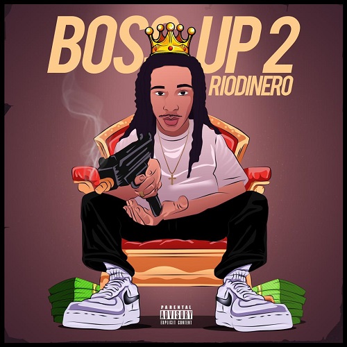 Rio Dinero Drops The Sequel to “Boss Up” with “Boss Up 2”  @FlyyguyRio