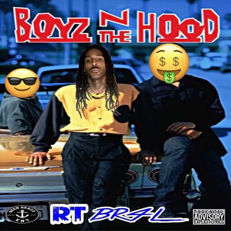 [Mixtape] RT BR4L – Boyz N The Hood | @RTBR4L