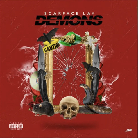 [New Music] Scarface Lay -DEMONS