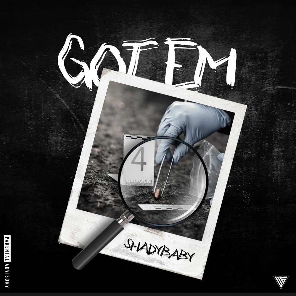 ShadyBaby releases his new single ‘Got Em’