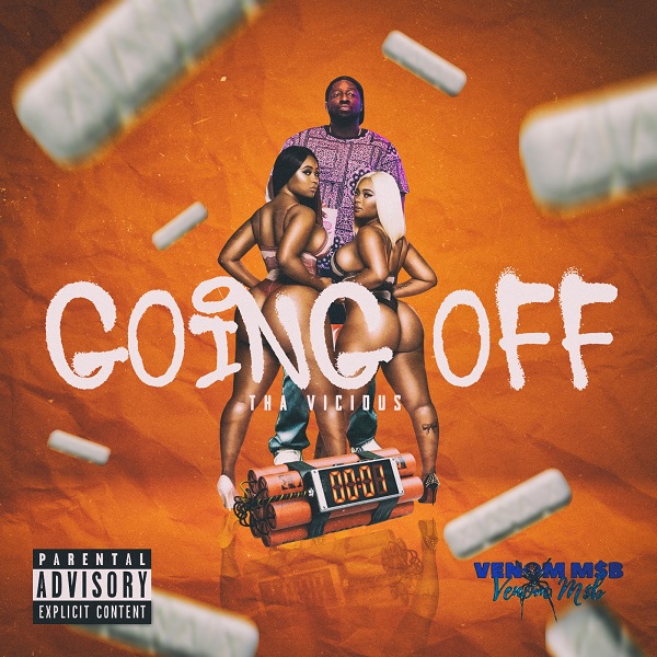 Tha Vicious is heated up all summer with new Single “Going Off” @vicious_mind89