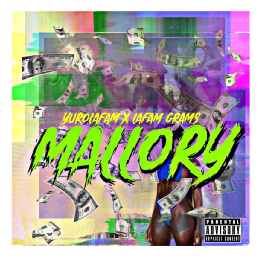 YURO LAFAM FEAT LAFAM GRAMS – MALLORY (OFFICIAL MUSIC VIDEO)