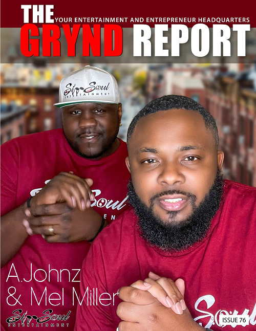 Out Now- The Grynd Report issue 76 A. Johnz and Mel Miller Edition