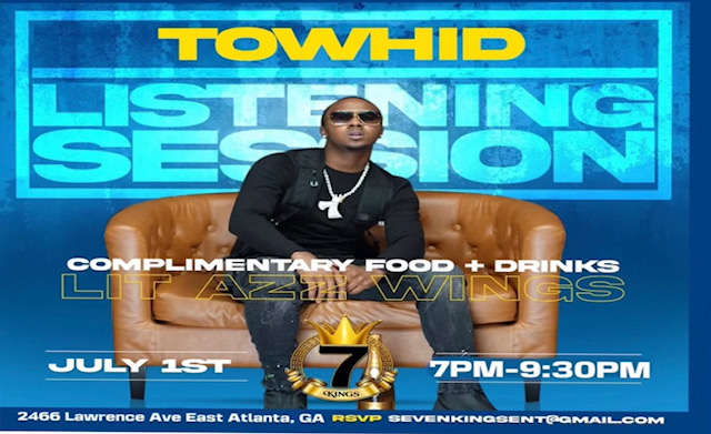 [Event] ATL – Towhid Listening Session – July 1st