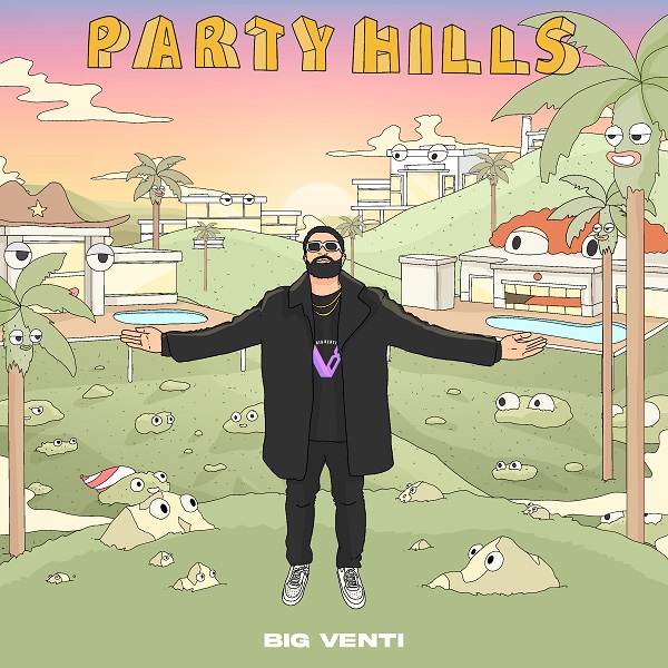 BIG VENTI Releases New Album “Party Hills”